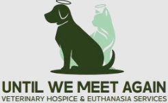 Until We Meet Again | Pet Cremation, Hospice & Euthanasia Services